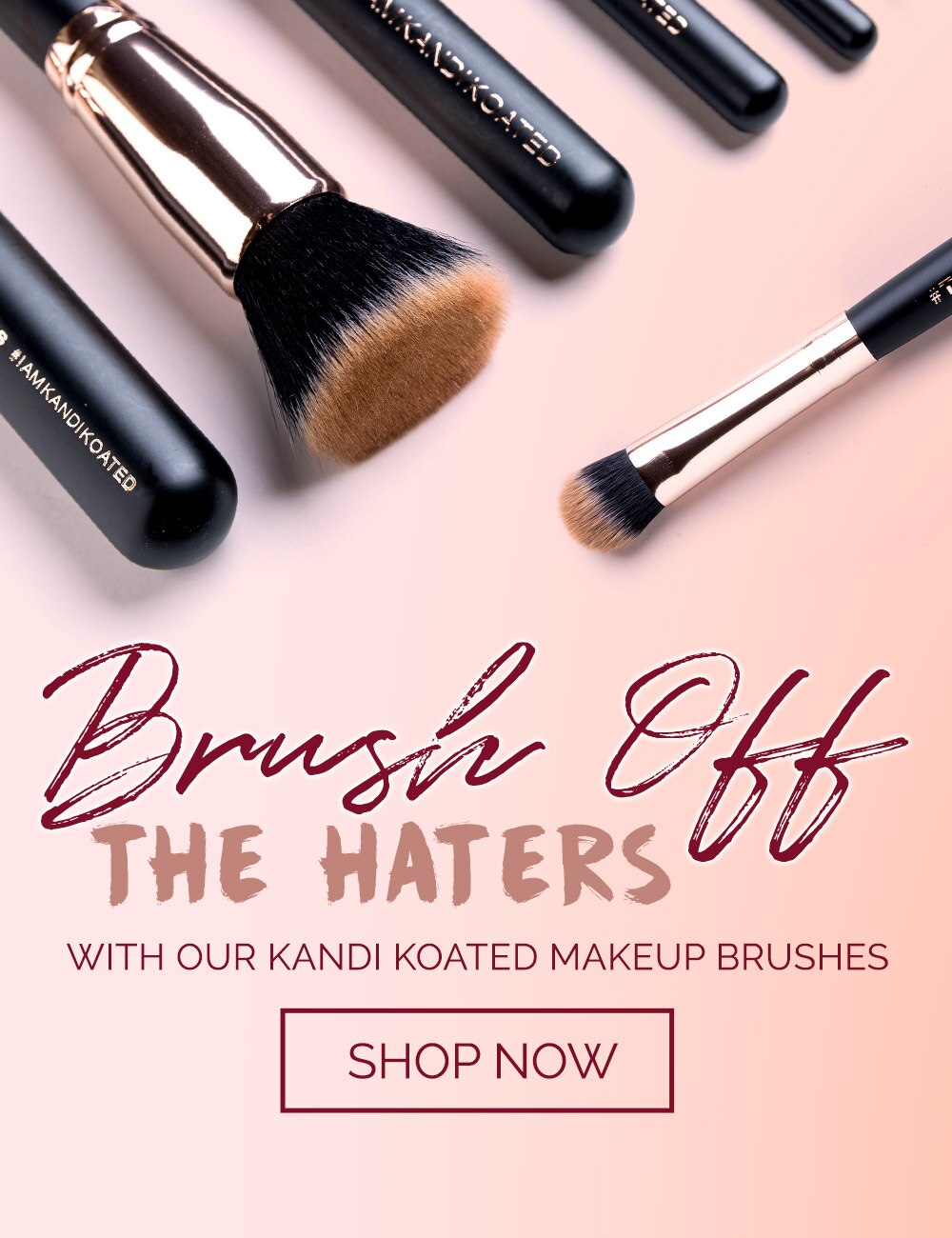 Kandi Koated Brushes - Shop Now